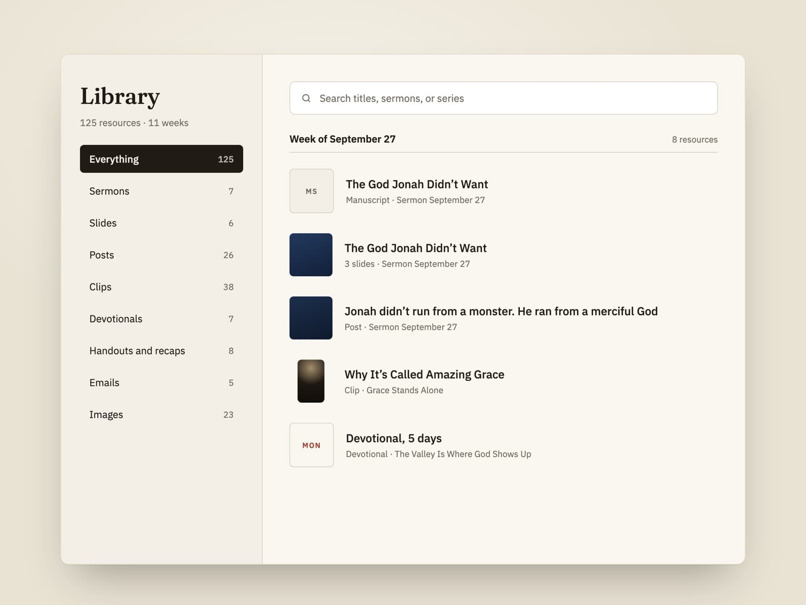 The Library: a searchable list of sermons, slides, posts, clips, and devotionals grouped by week.